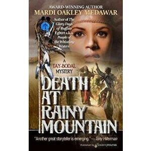 Death at Rainy Mountain, Paperback - Mardi Oakley Medawar imagine