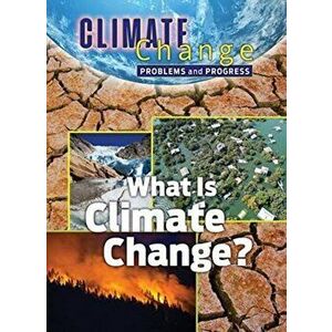 What Is Climate Change?, Hardcover - James Shoals imagine