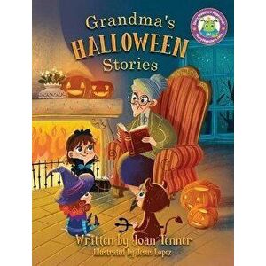 Grandma's Halloween Stories, Hardcover - Joan Tenner imagine