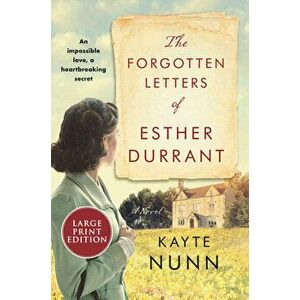 The Forgotten Letters of Esther Durrant, Paperback - Kayte Nunn imagine