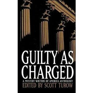 Guilty as Charged, Paperback - Scott Turow imagine