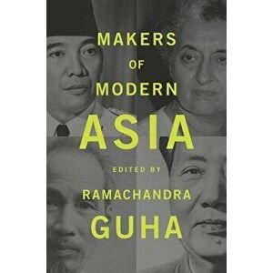 Makers of Modern Asia, Paperback - Ramachandra Guha imagine
