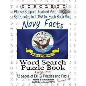 Circle It, United States Navy Facts, Word Search, Puzzle Book, Paperback - Lowry Global Media LLC imagine