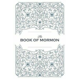 Book of Mormon. Facsimile Reprint of 1830 First Edition, Paperback - Joseph Smith Jr imagine