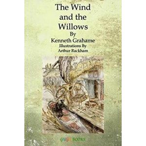The Wind and the Willows, Paperback - Kenneth Grahame imagine