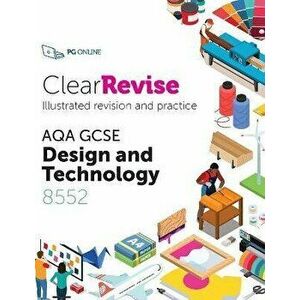 ClearRevise AQA GCSE Design and Technology 8552, Paperback - L. Sheppard imagine