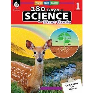 180 Days of Science for First Grade: Practice, Assess, Diagnose, Paperback - Lauren Homayoun imagine