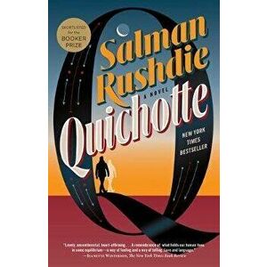 Quichotte, Paperback - Salman Rushdie imagine