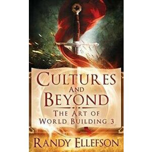 Cultures and Beyond, Paperback - Randy Ellefson imagine