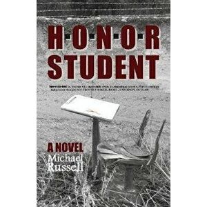 Honor Student, Paperback - Michael Russell imagine