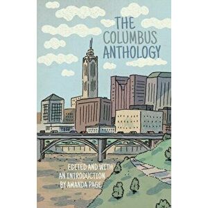 The Columbus Anthology, Paperback - Amanda Page imagine