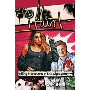 iHunt: Killing Monsters in the Gig Economy, Paperback - Filamena Young imagine