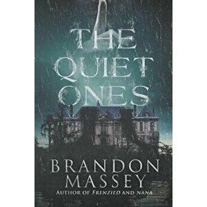 The Quiet Ones, Paperback - Brandon Massey imagine