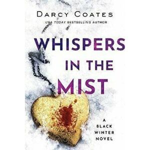Whispers in the Mist, Paperback - Darcy Coates imagine