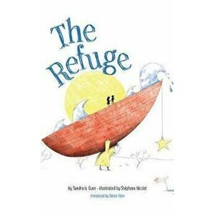 The Refuge, Hardcover - Sandra Guen imagine