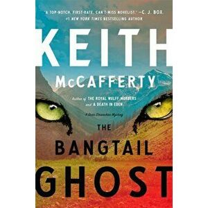 The Bangtail Ghost: A Sean Stranahan Mystery, Hardcover - Keith McCafferty imagine