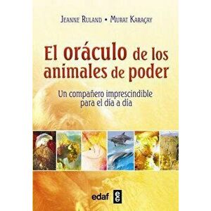 Oraculo de Los Animales de Poder, Hardcover - Jeanne Ruland imagine