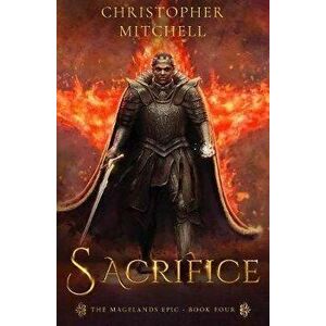 Sacrifice, Paperback - Christopher Mitchell imagine