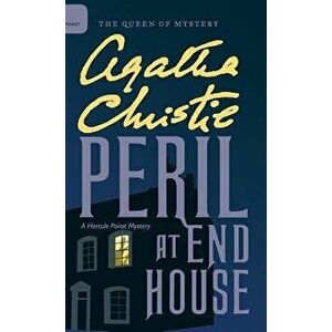 Peril at End House, Hardcover - Agatha Christie imagine