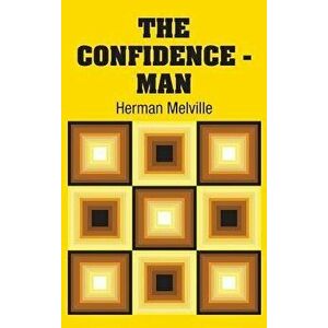 The Confidence - Man, Hardcover - Herman Melville imagine