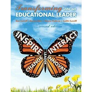 Transforming into an Educational Leader, Paperback - Cunniff Et Al imagine