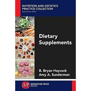 Dietary Supplements, Paperback - B. Bryan Haycock imagine