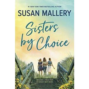Sisters by Choice, Hardcover - Susan Mallery imagine