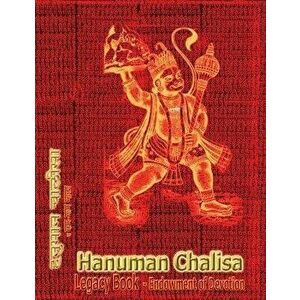 Hanuman Chalisa Legacy Book - Endowment of Devotion: Embellish it with your Rama Namas & present it to someone you love, Hardcover - Sushma imagine