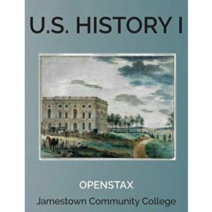 U.S. History I, Paperback - Openstax imagine