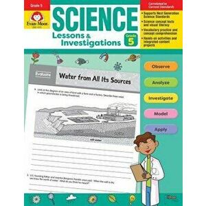 Science Lessons and Investigations, Grade 5, Paperback - Evan-Moor Educational Publishers imagine