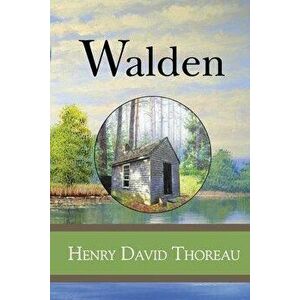 Walden, Paperback - Henry David Thoreau imagine