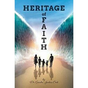 Heritage of Faith, Paperback - Sandra Jenkins Cook imagine