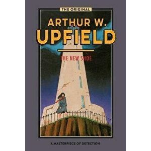 The New Shoe, Paperback - Arthur W. Upfield imagine