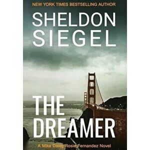 The Dreamer, Hardcover - Sheldon Siegel imagine