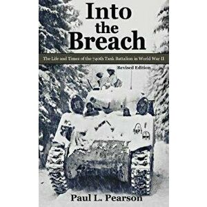 Into the Breach, Hardcover - Paul L. Pearson imagine