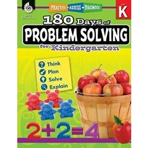 180 Days of Problem Solving for Kindergarten: Practice, Assess, Diagnose, Paperback - Jessica Hathaway imagine