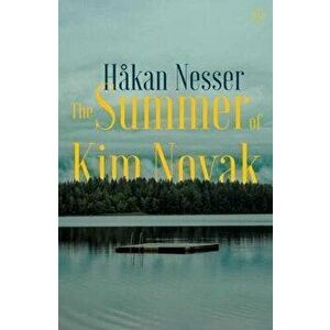 The Summer of Kim Novak, Paperback - Hakan Nesser imagine