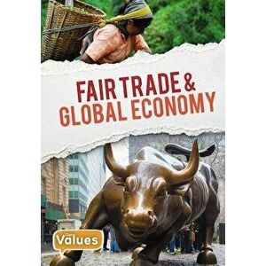 Fair Trade and Global Economy, Hardcover - Charlie Ogden imagine
