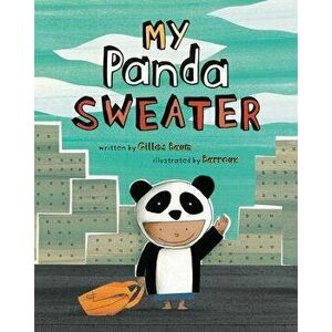 My Panda Sweater, Hardcover - Gillies Baum imagine