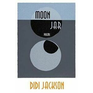 Moon Jar, Paperback - Didi Jackson imagine