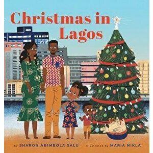 Christmas in Lagos, Hardcover - Sharon Abimbola Salu imagine