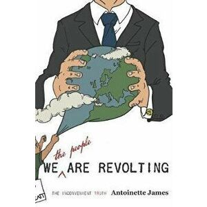 We Are Revolting: A Red Pill Read, Paperback - Ester Bunae imagine