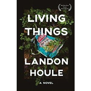 Living Things, Paperback - Landon Houle imagine