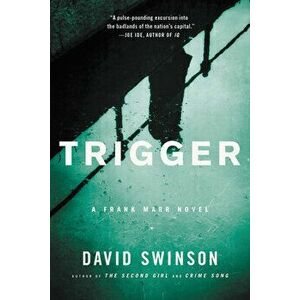 Trigger, Paperback - David Swinson imagine