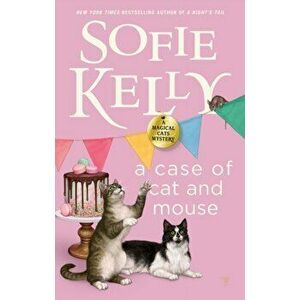 A Case of Cat and Mouse, Hardcover - Sofie Kelly imagine