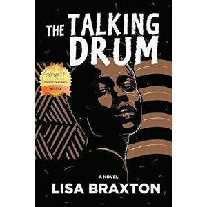 The Talking Drum, Paperback - Lisa Braxton imagine