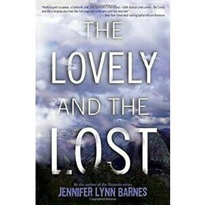 The Lovely and the Lost, Hardcover - Jennifer Lynn Barnes imagine