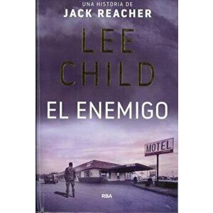 El Enemigo, Hardcover - Lee Child imagine