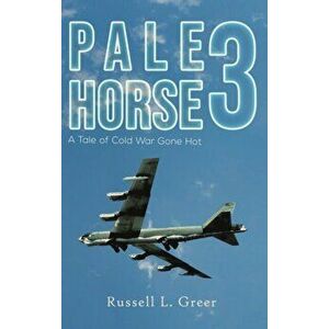 Pale Horse 3, Hardcover - Russell L. Greer imagine