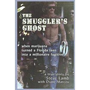 The Smugglers Ghost, Paperback - Steve Lamb imagine